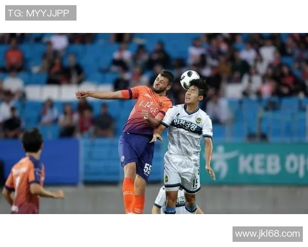 仁川联队与江原激战在即球迷期待精彩对决与胜负悬念