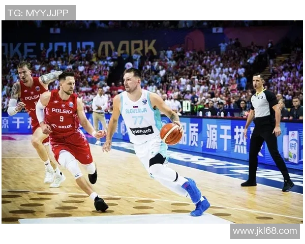 斯洛文尼亚男篮迎战波兰队争夺欧洲篮球赛重要胜利