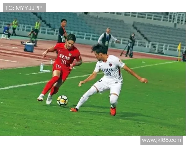 天津权健迎战日本鹿岛全力争胜展现中超球队实力